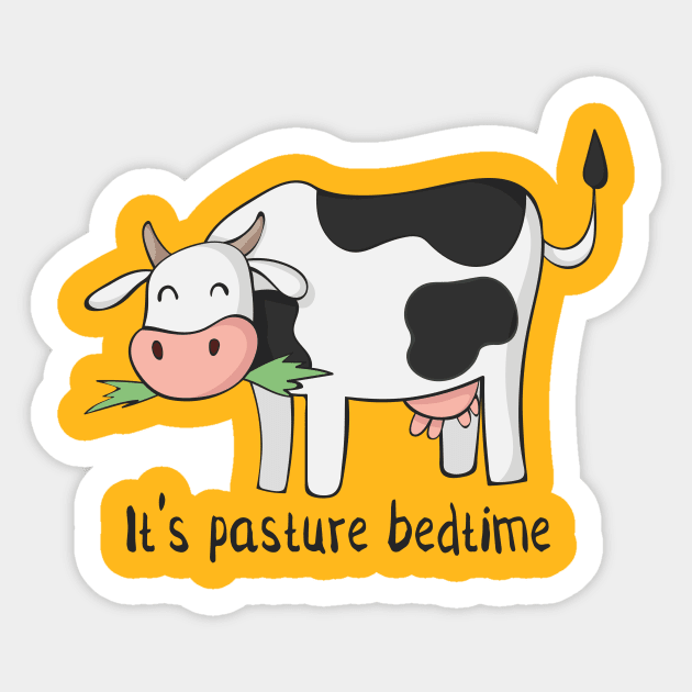 It's Pasture Bedtime- Funny Cow Gift Sticker by Dreamy Panda Designs